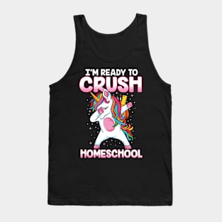 Ready to crush Homeschool squad dabbing unicorn homeschool Tank Top